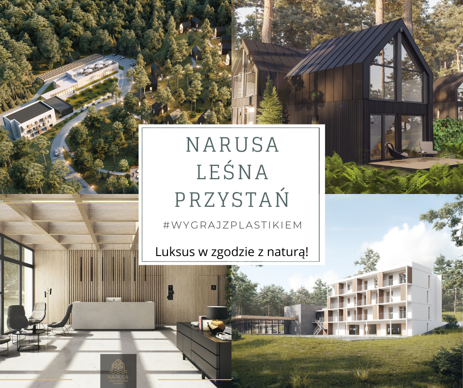 Narusa Leśna Przystań #wygrajzplastikiem